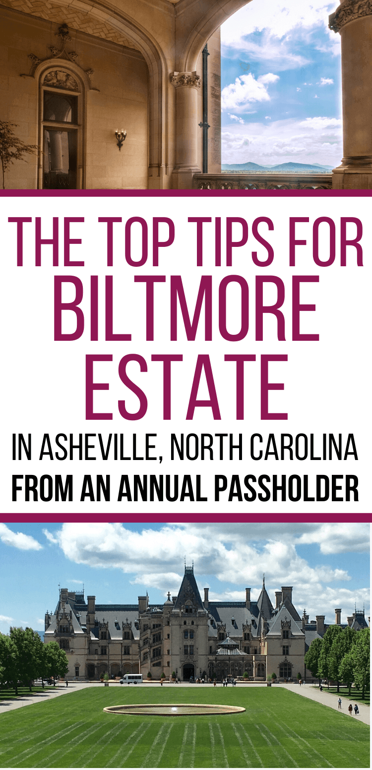 Tips For Visiting Biltmore Estate (By An Annual Passholder)