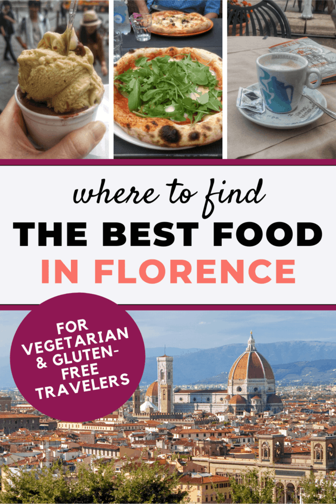 Where to eat in Florence, Italy, for vegetarian and gluten-free travelers