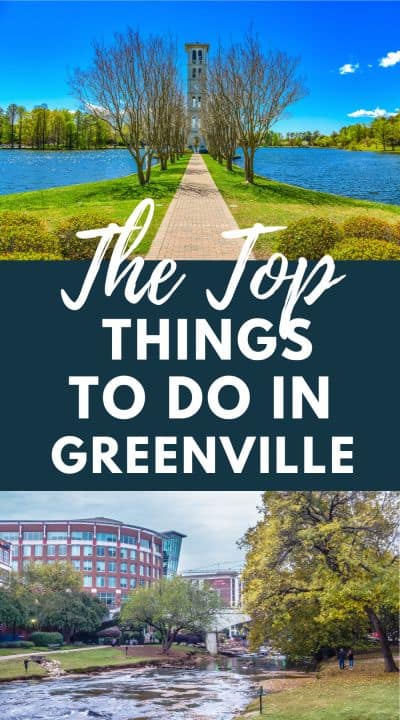 The Top Things to Do in Greenville