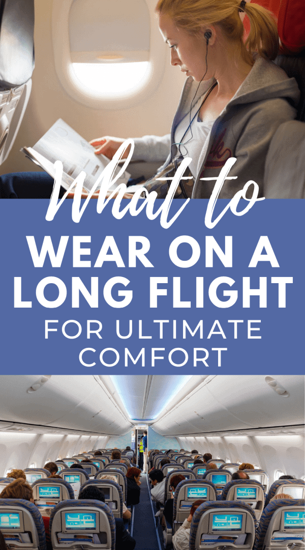 What to Wear on a Long Flight for Ultimate Comfort