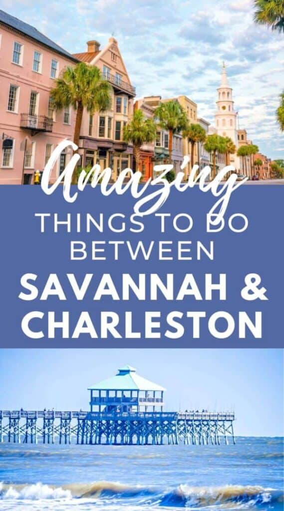 Images of Charleston and Edisto Island South Carolina. Text reads: amazing things to do between Savannah and Charleston