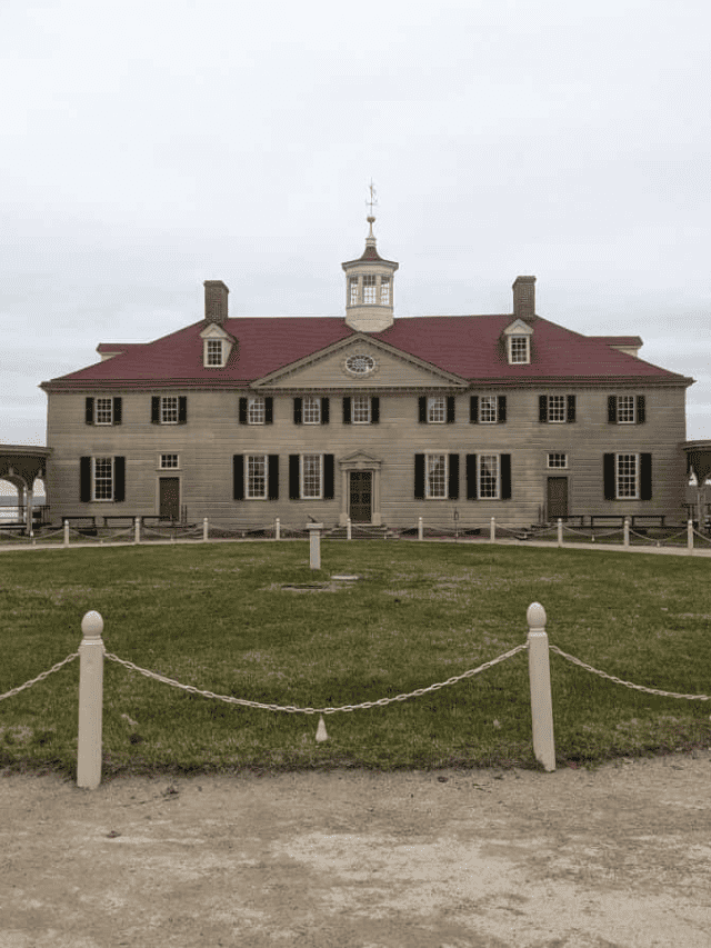 Tips for Visiting Mount Vernon, George Washington’s Home Story