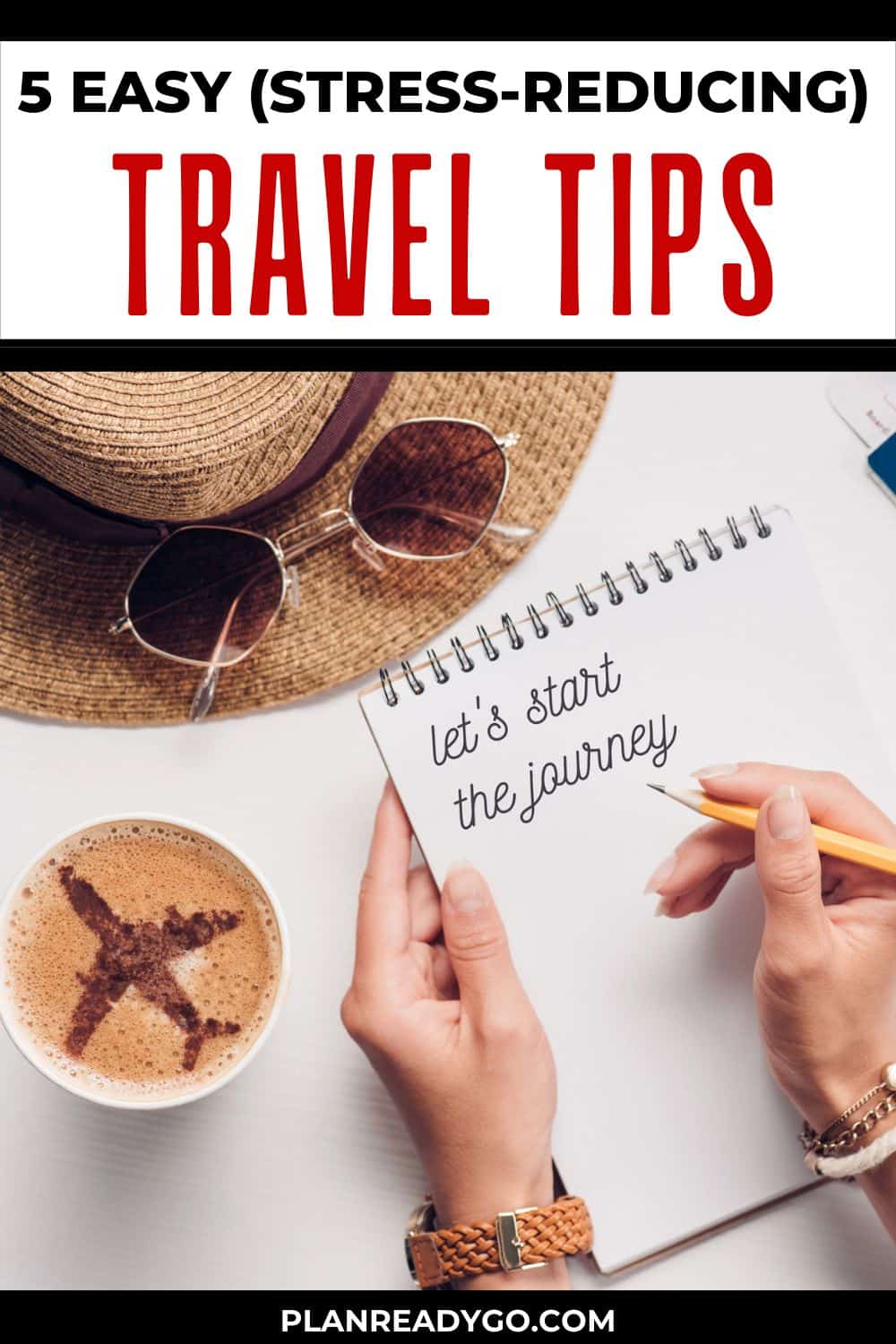 Pinnable image that says "5 easy (stress-reducing) travel tips."