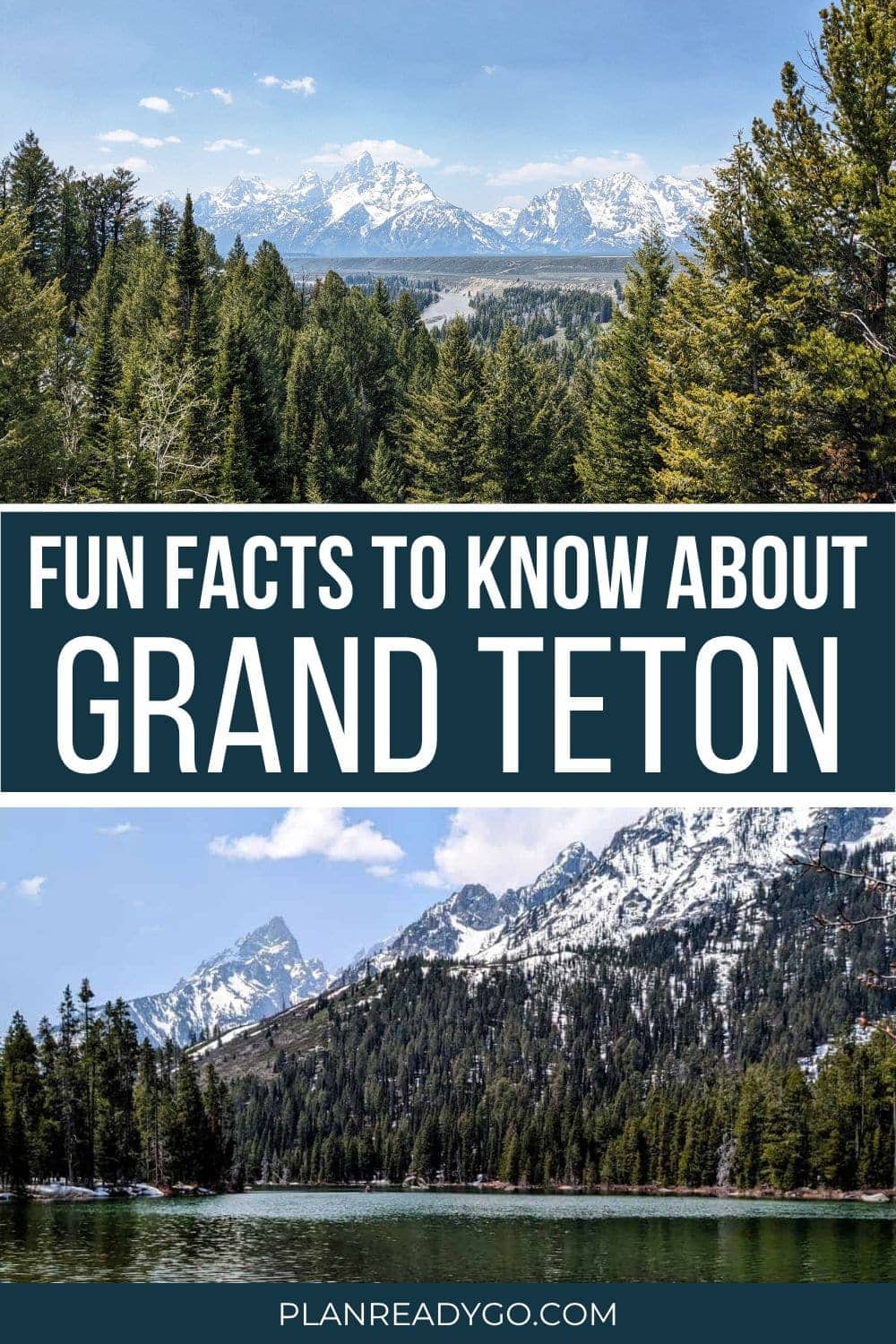 Fun facts to know about Grand Teton pinnable image.