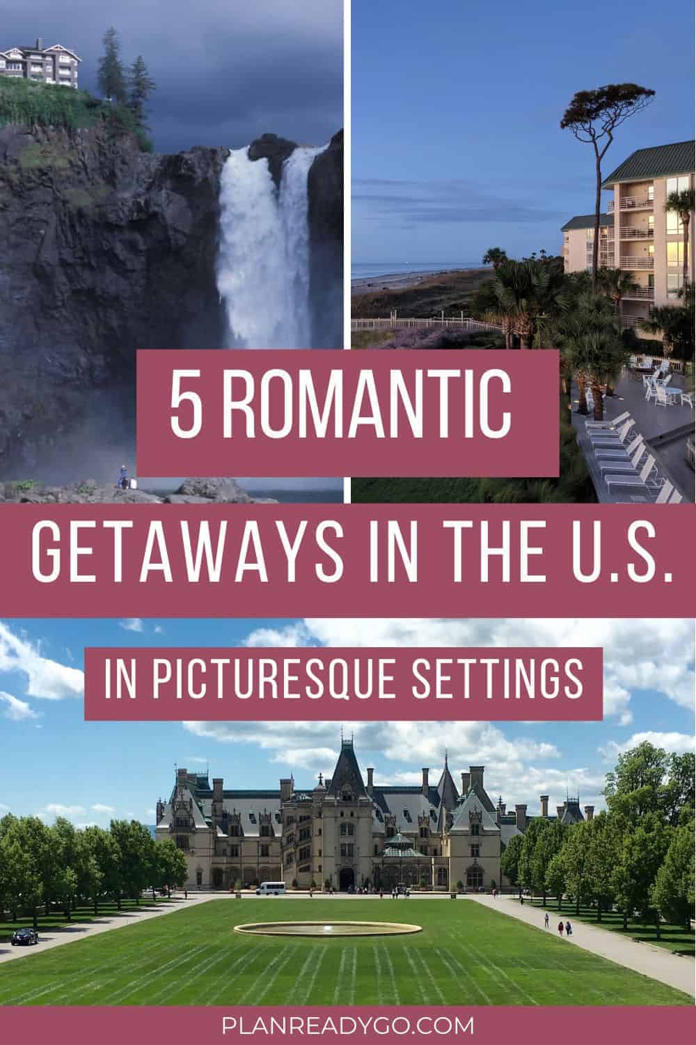 Escape to romantic U.S. destinations in stunning scenic settings.