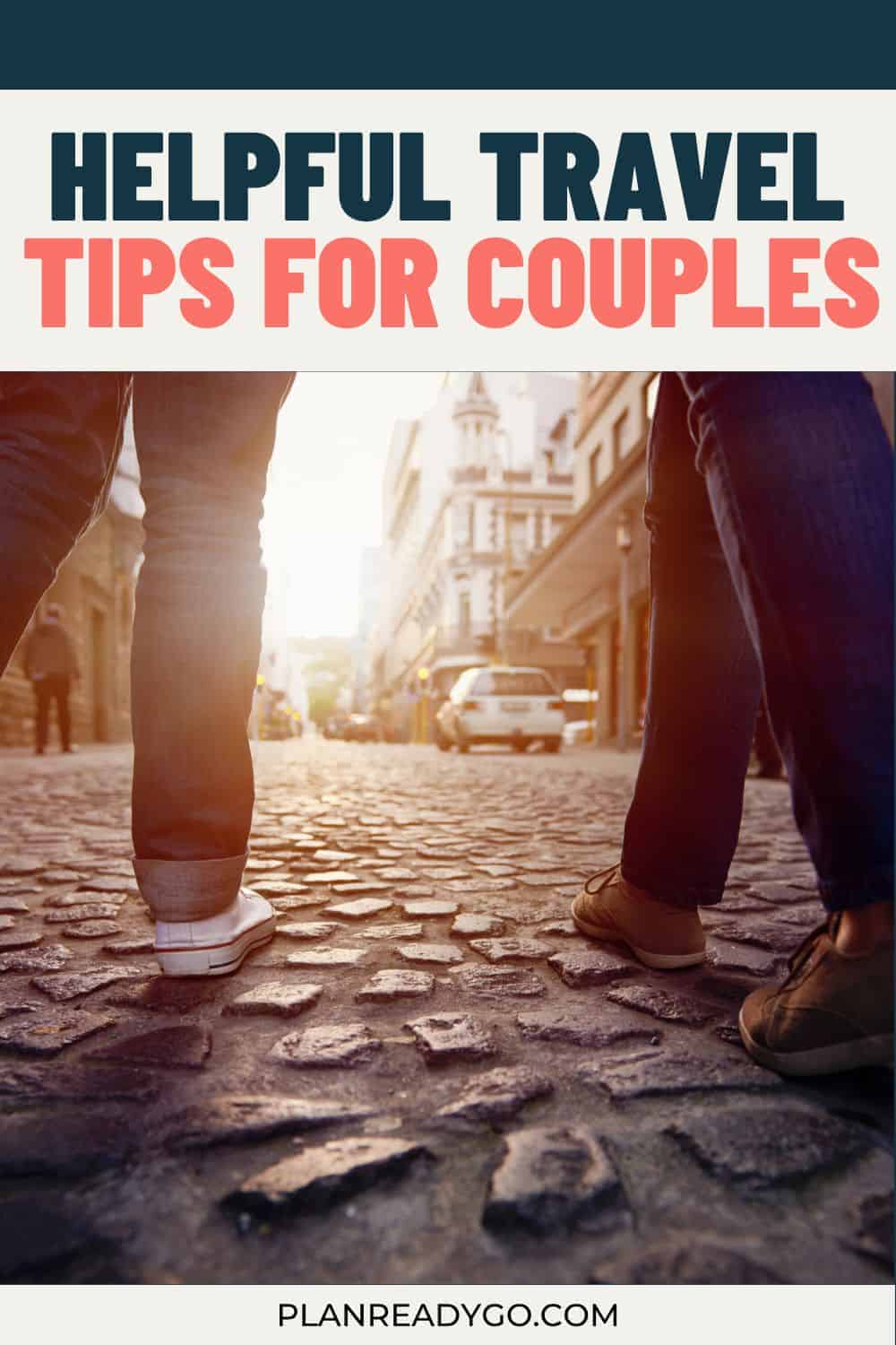 Helpful travel tips for couples. Pin this image.