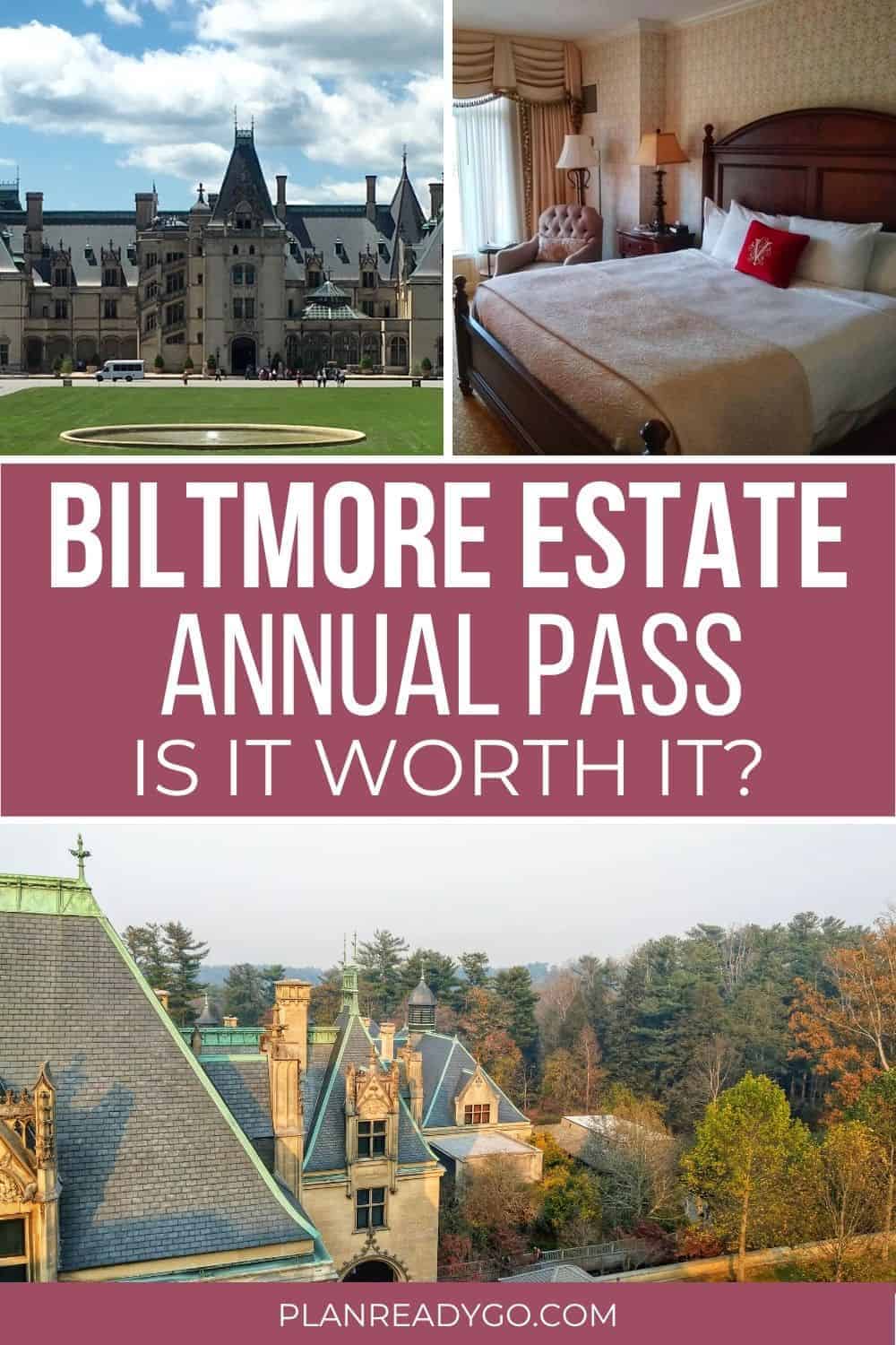 Is the Biltmore Estate annual pass worth it? pinterest image