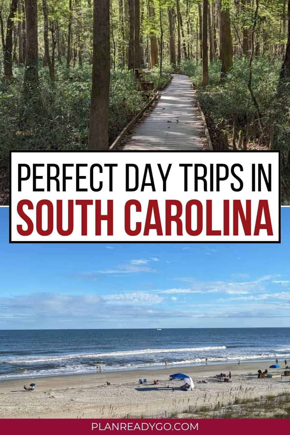 Pinterest image for perfect day trips in South Carolina